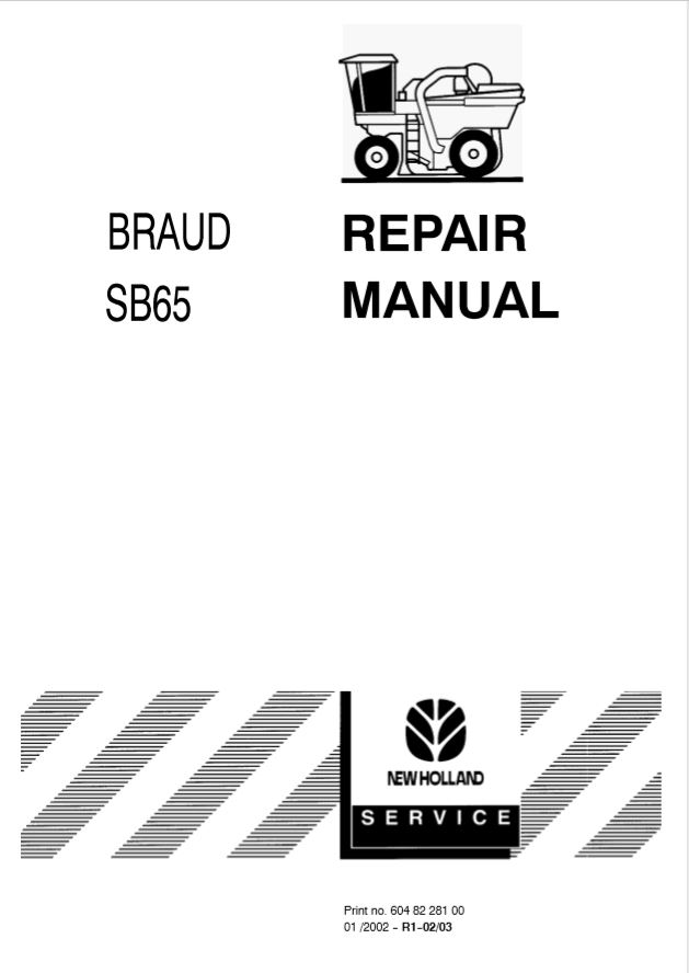 New Holland Braud Sb65 Repair Manual60482281001