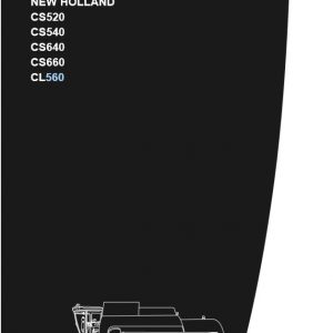 New Holland Combine Cs520   Cl560 Repair Manual60434011001