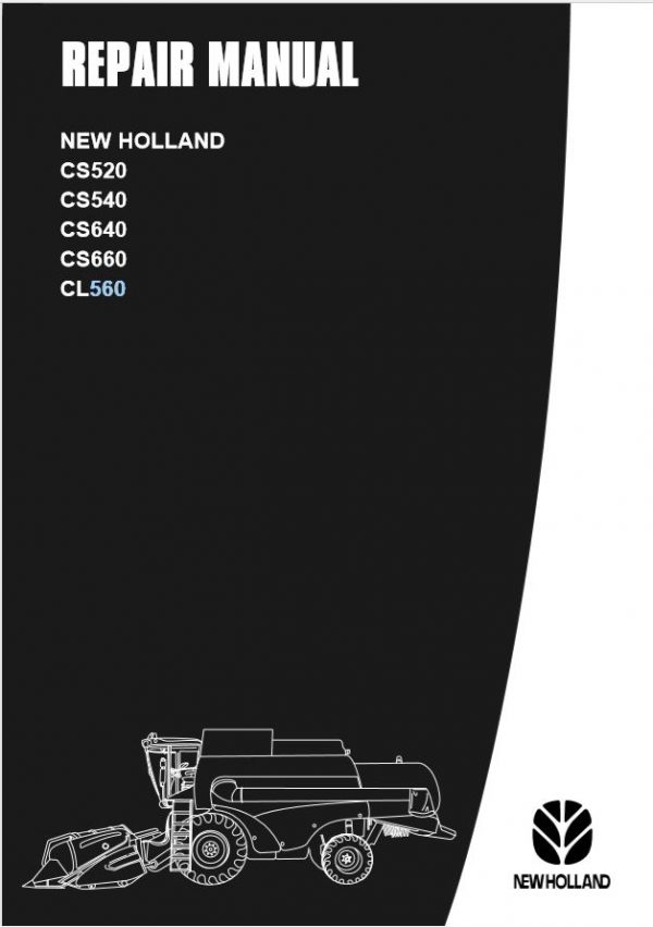 New Holland Combine Cs520   Cl560 Repair Manual60434011001