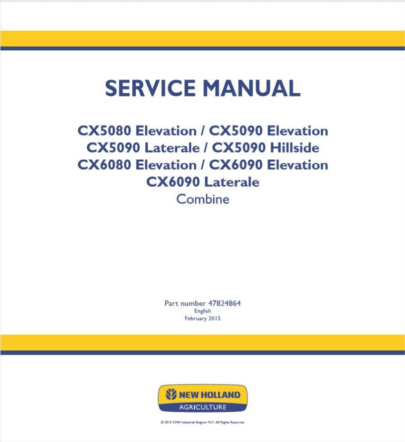 New Holland Combine Cx5080 Elevation cx6090 Laterale Service Manual478248641