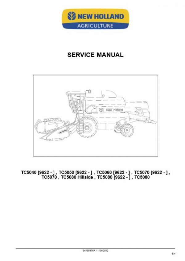 New Holland Combine Tc5040   Tc5080 Service Manual84565976a1