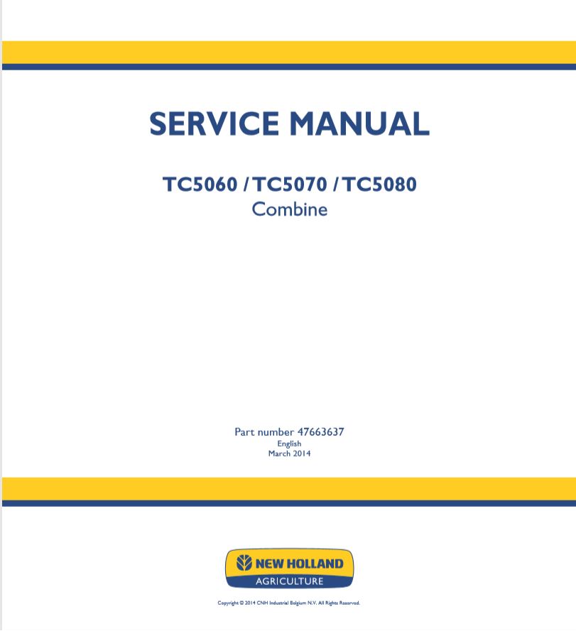 New Holland Combine Tc5060 Tc5080 Service Manual476636371