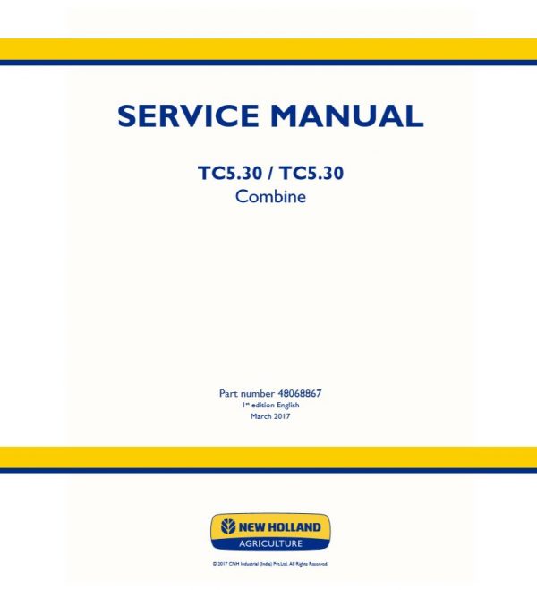New Holland Combine Tc530 Tc530 Service Manual480688671