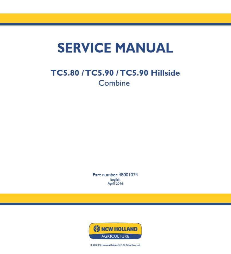 New Holland Combine Tc580   Tc590 Hillside Service Manual480010741