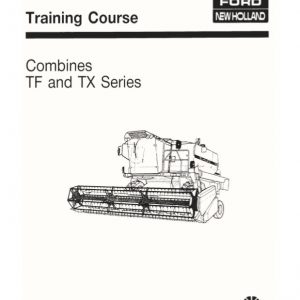New Holland Combine Tf   Tx Training Course6046400100A41