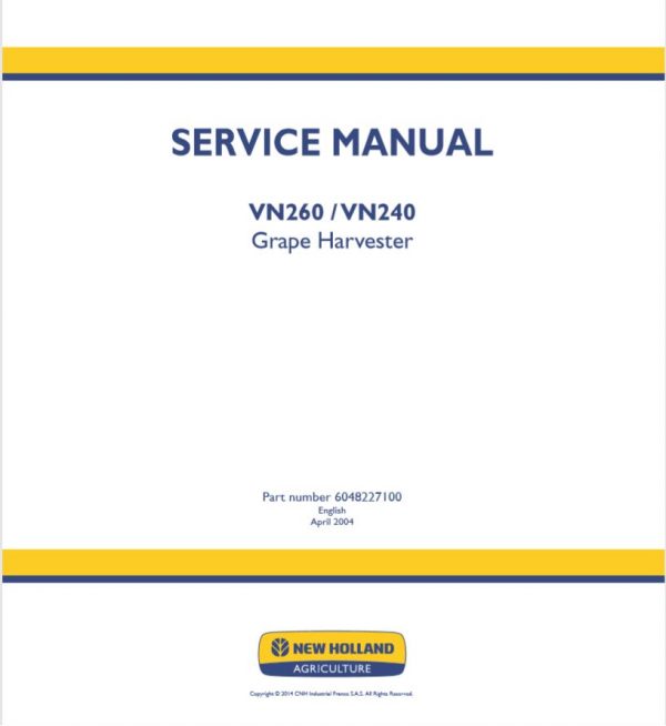 New Holland Harvester Vn260   Vn240 Service Manual60482271001