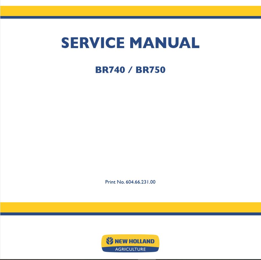 New Holland Round Baler Br740br750 Service Manual60466231001