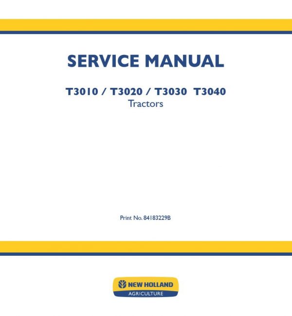 New Holland T3010   T3040 Service Manual84183229b1