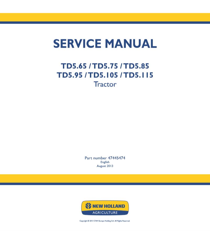 New Holland Tractor Td565 Td5115 Service Manual474454741