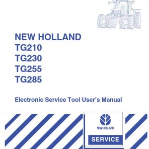 New Holland Tractor Tg210   Tg285 Electronic Service Tool User’s Manual1