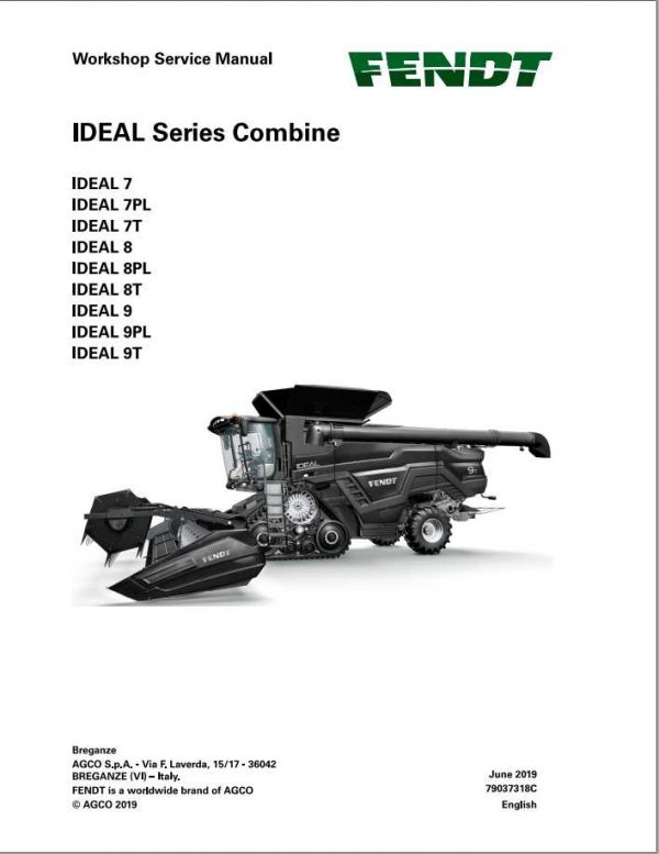 Fendt IDEAL Series Combine Harvester Workshop Sevice Manual79037318C 1