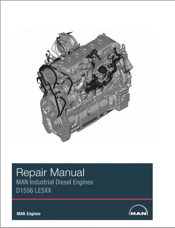 Fendt Tractor MAN D1556 LE5XX Diesel Engine Repair Manual 1