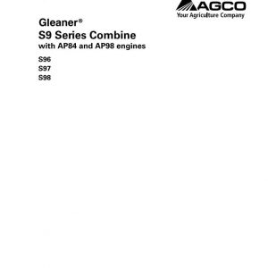 Gleaner Combine S96 S97 S98 Operators Manual79037181F 1