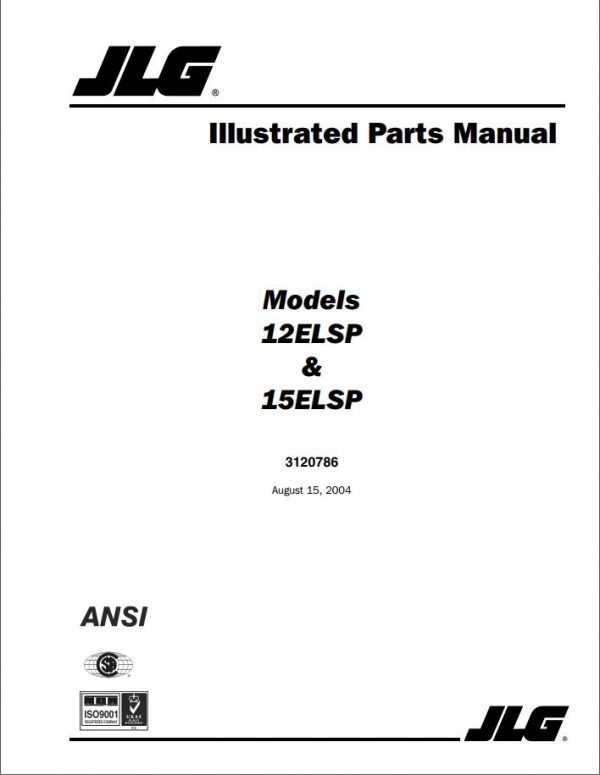 JLG Vertical Mast Lift 12ELSP 15ELSP Parts Manual3120786 1