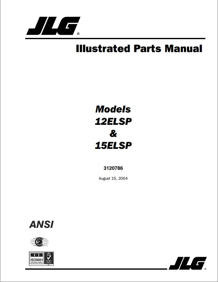JLG Vertical Mast Lift 12ELSP 15ELSP Parts Manual3120786 1