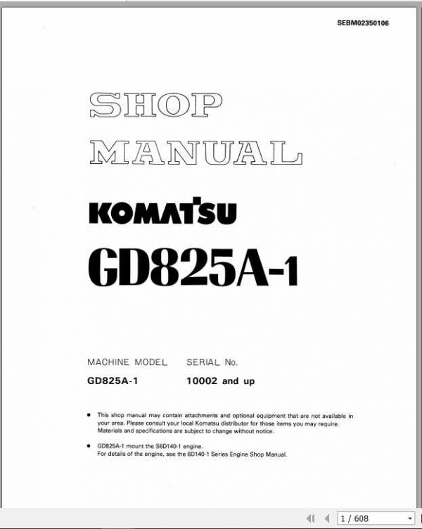 Komatsu Mining Motor Graders GD825A 1 Shop ManualSEBM02350106 1