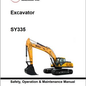 SANY SY335 Safety Operation Maintenance Manual11282013 1