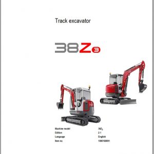 Wacker Neuson Track Excavators 38Z3 Service Manual1000160891 1