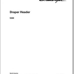 Challenger NA 5300 Draper Header Repair Time Schedule79036669A 2 1