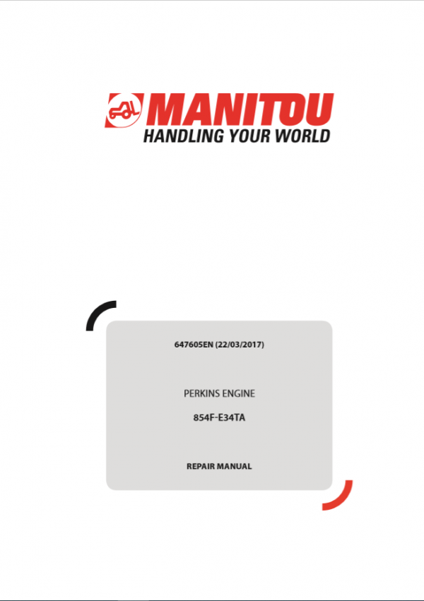 Manitou Engine 854F E34TA Perkins Engine Repair Manual647605EN 1