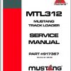 Mustang Track Loader MTL312 Service Manual917367 RevB 1