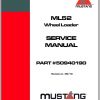 Mustang Wheel Loader 520 620ML25 Service Manual50940190 REVA 1
