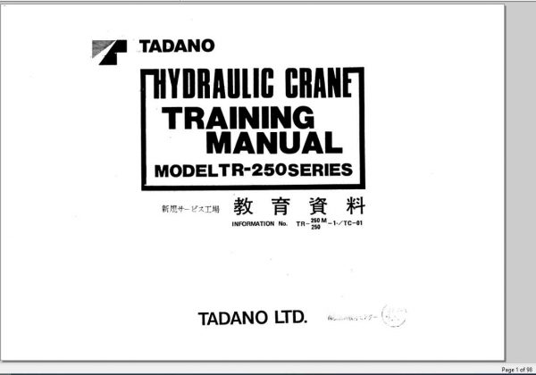 Tadano Hydraulic Crane TR 250M Training Repair ManualJP 1