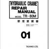 Tadano Hydraulic Crane TR 80M 1 FA0004 Training Repair ManualJP 1