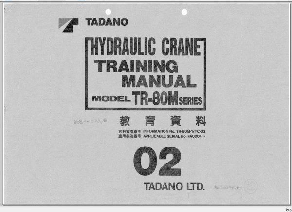 Tadano Hydraulic Crane TR 80M 1 FA0004 Training Repair ManualJP 2