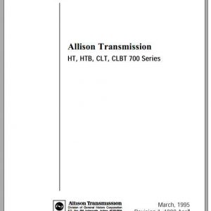 Allison Transmission HT HTB CLT CLBT 700 Series Service ManualMT1958EN 1