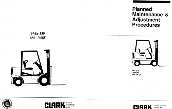 Clark Forklift PMA 539 685 Y685 Maintenance And Adjustment Manual 1