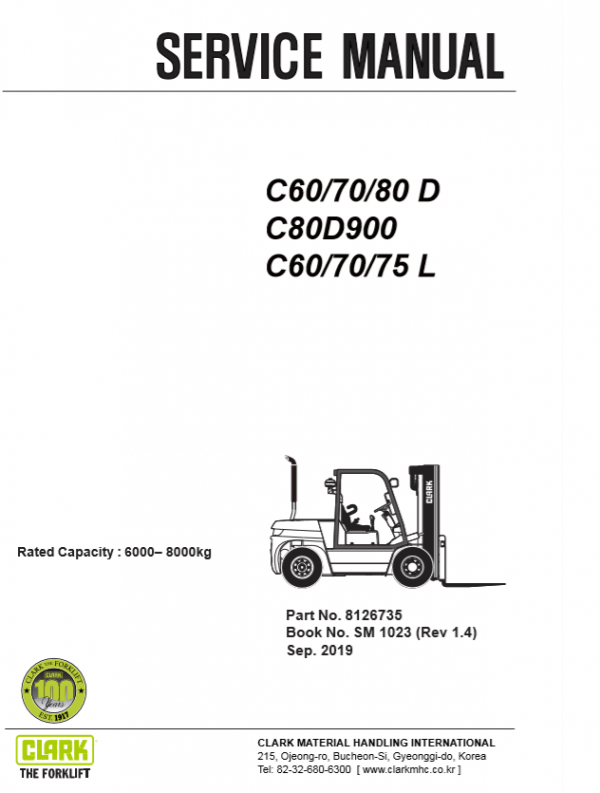 Clark Forklift SM 1023 C60 70 80D C80D900 C60 7075 LSep 2019 Service Manua 1