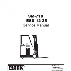Clark Forklift SM 718 ESX 12 25Nov 2009 Service Manual 1
