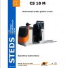 Still Horizontal Order Picker CS 10 M Operating Maintenance Instructions 1
