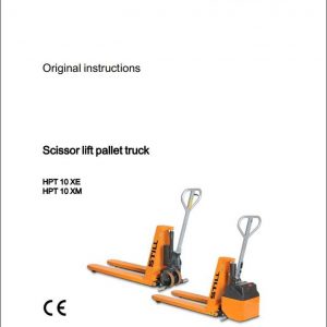 Still Scissor Lift Pallet Truck HPT10XE HPT10XM Original Instructions 1
