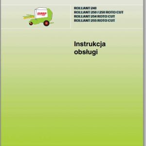 Claas Baler Rollant 240250 Roto Cut254 Roto Cut255 Roto Cut Operators Manual PL 1