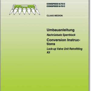 Claas Combines Conspeed 6 75 C Conspeed 6 70 C Conversion Instructions FR DE EN RU 1