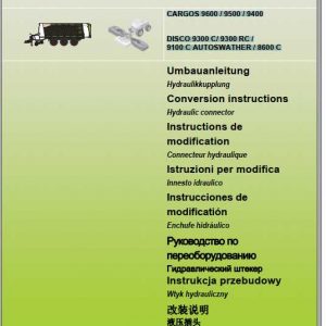 Claas Loader Wagons Cargos 9600 9400 Disco 9300C RC 9100C 8600C Conversion Instructions