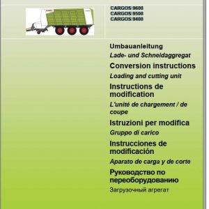 Claas Loader Wagons Cargos 9600 Cargos 9500 Cargos 9400 Conversion Instructions 1