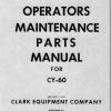 Clark Forklift CY 60 Operators Maintenance Part ManualO 201 1