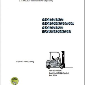 Clark Forklift GEX 16 30 GTX 16 20 EPX 20 32 OM 882 Operators Manual8105235Fr 1