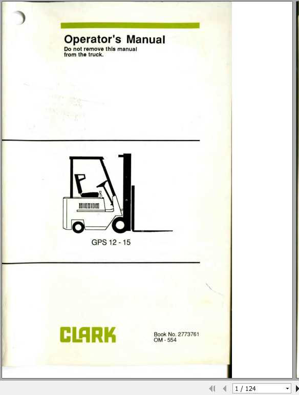 Clark Forklift GPS 12 15 OM 554 Operators Manual2773761 1