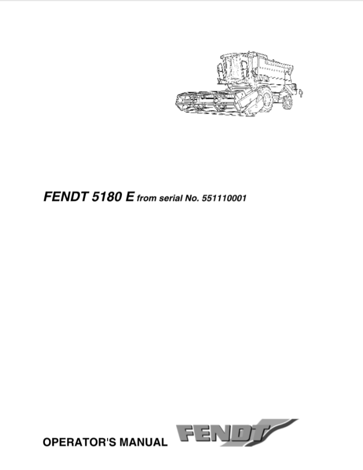 Fendt Eu Harvesting 5180 E Combines Operators Manual 1857671Y 1