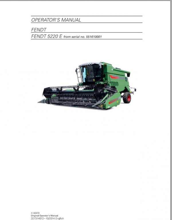 Fendt Eu Harvesting 5220E Combine Operators Manual 2015 3273143F 3