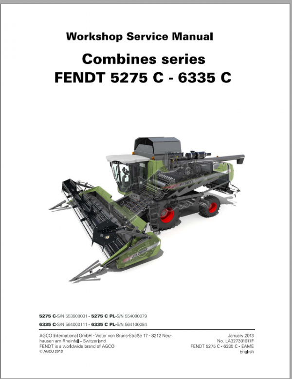 Fendt Eu Harvesting 5275 C Pl 6335 C Pl Combines Workshop Service Manual 2013 L273011F 1