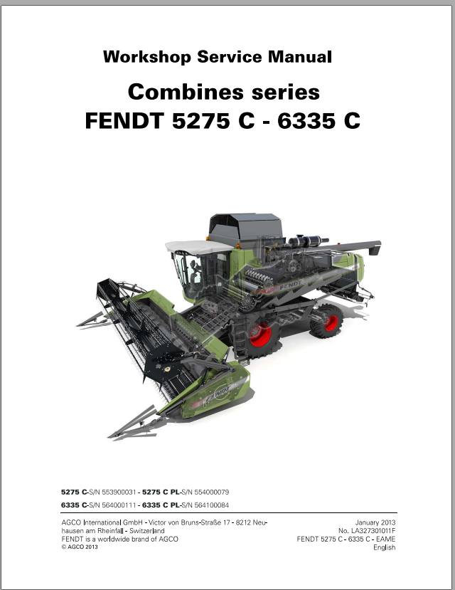 Fendt Eu Harvesting 5275 C Pl 6335 C Pl Combines Workshop Service Manual 2013 L273011F 1