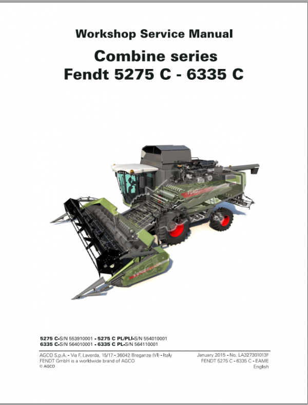 Fendt Eu Harvesting 5275C 6335C Combines Workshop Service Manual 2015 3273013F 2