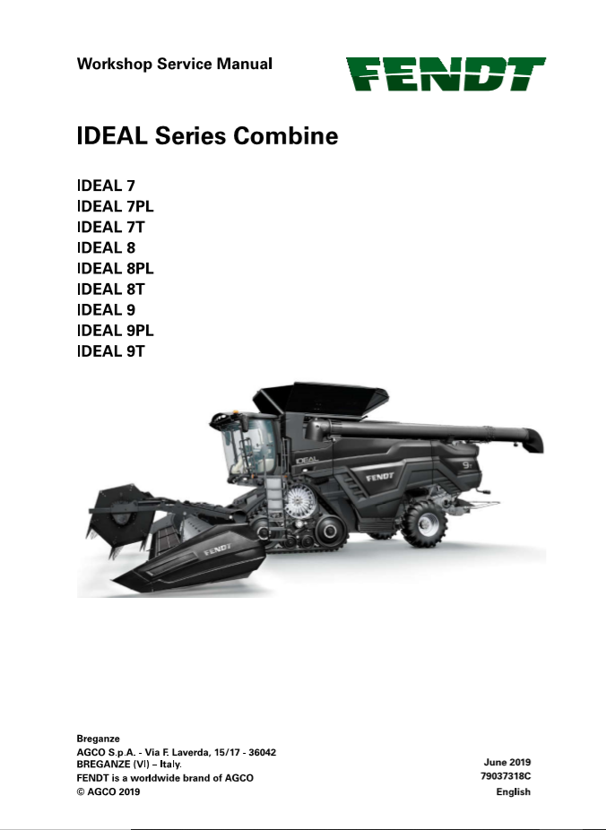 Fendt Eu Harvesting 7 8 9 7T 8T 9T 7PL 8PL 9PL Ideal Combine Workshop Service Manual 4