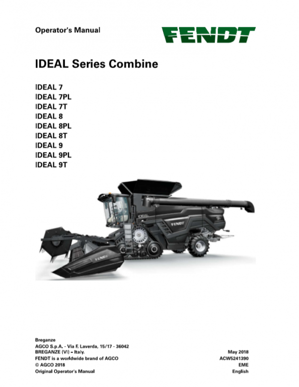 Fendt Eu Harvesting 7 8 9 7T 8T 9T 7PL 8PL 9PL Ideal Combine2019 Operator Manual