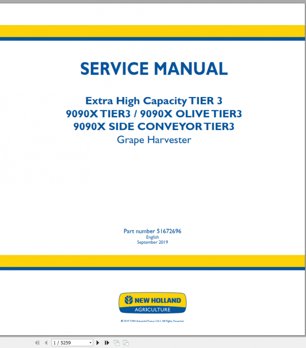 New Holland Grape Harvester Extra High Capacity 9090X T3 Service Manual51672696 1